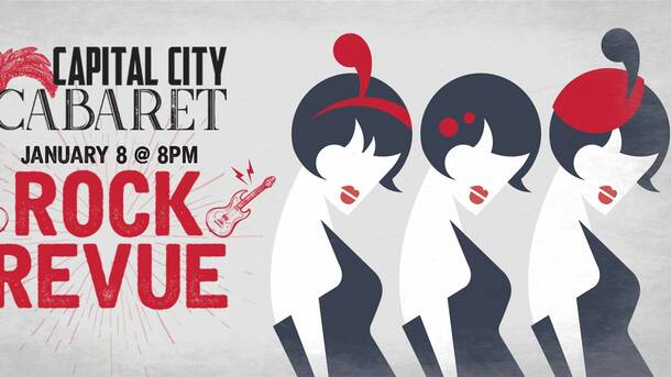 Capital City Cabaret Rock Review