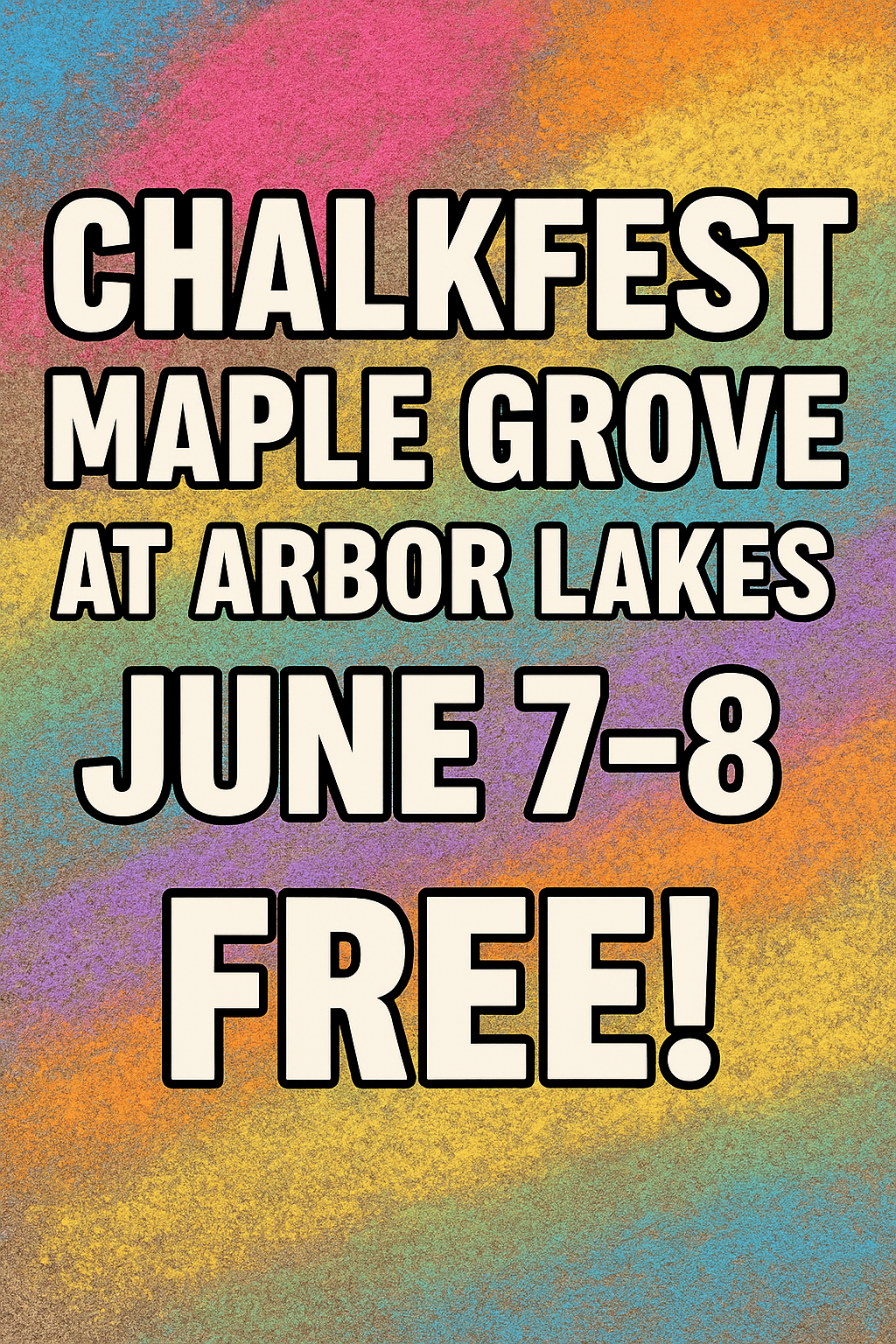 Chalkfest Maple Grove June 7 and 8