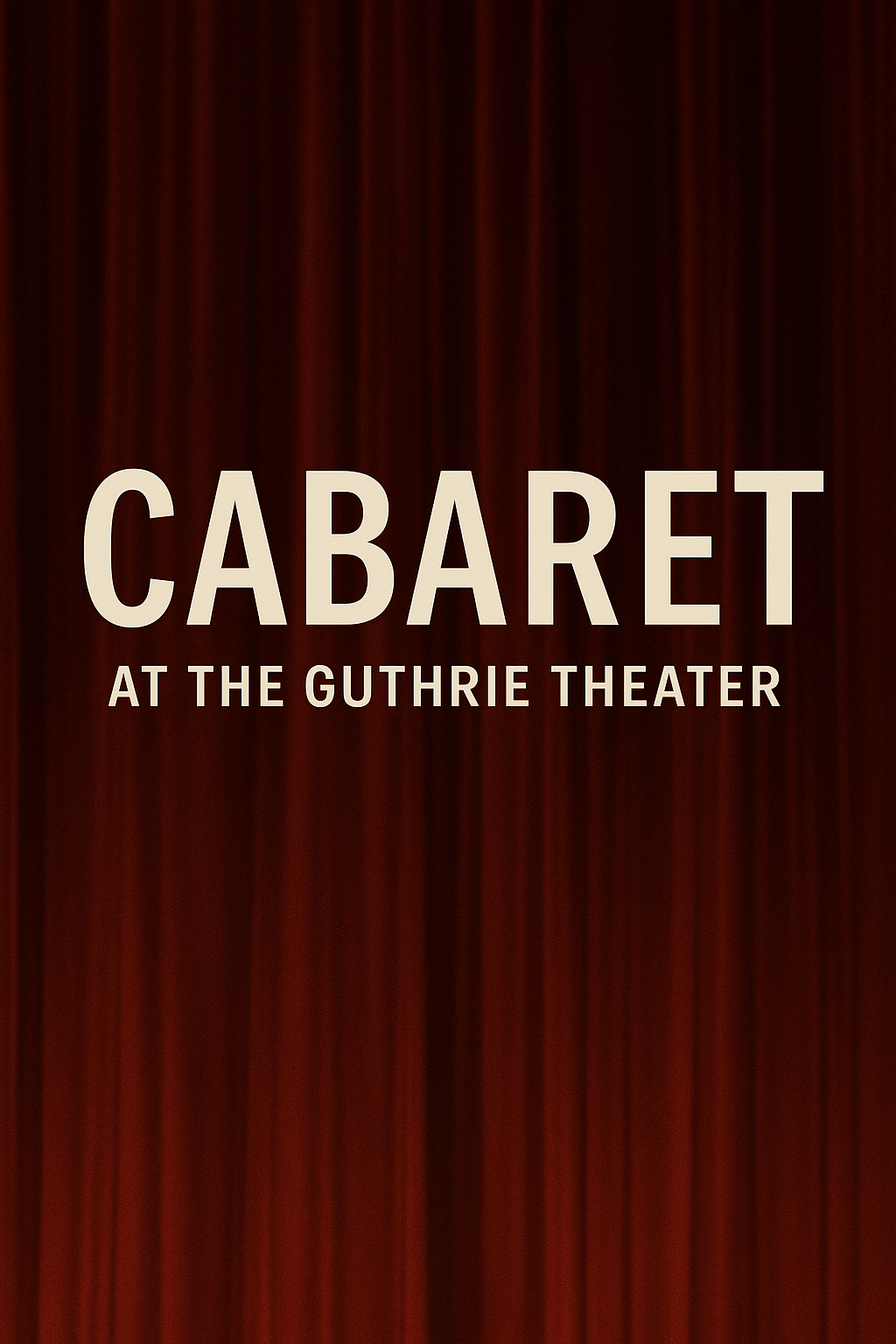 Cabaret at the Guthrie Theater